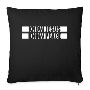 Connaître Jésus Connaître la paix Pas de haine Chrétien Bible Amour - Housse de coussin décorative 45 x 45 cm - noir - Devant
