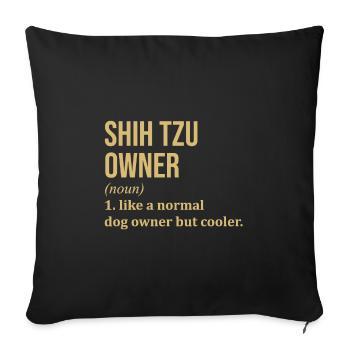 Shih Tzu Shih Tzu Shih Tzu - Sofa pillowcase 17,3'' x 17,3'' (45 x 45 cm) - black - Front