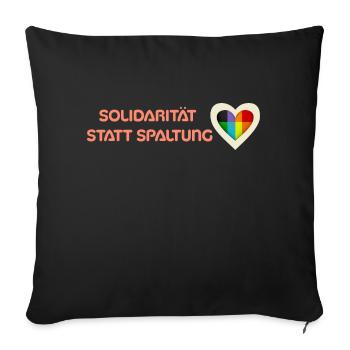 Solidarity instead of division - Sofa pillowcase 17,3'' x 17,3'' (45 x 45 cm) - black - Front