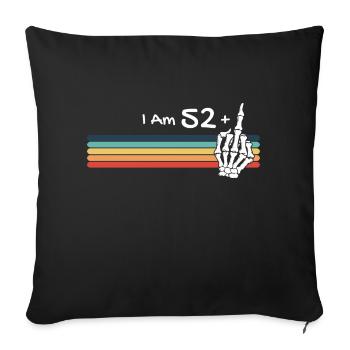 Skull Vintage - I'm not 53, I am 52 plus Middle - Sofa pillowcase 17,3'' x 17,3'' (45 x 45 cm) - black - Front