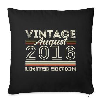 August 2016 Legend since August 2016 Vintage 2016 - Sofa pillowcase 17,3'' x 17,3'' (45 x 45 cm) - black - Front