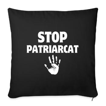 Stop patriarchy, women's rights - Sofa pillowcase 17,3'' x 17,3'' (45 x 45 cm) - black - Front