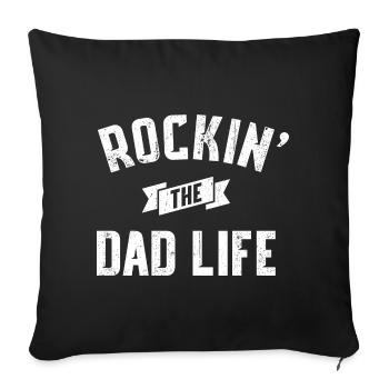 Rockin' Dad Life - Sofa pillowcase 17,3'' x 17,3'' (45 x 45 cm) - black - Front