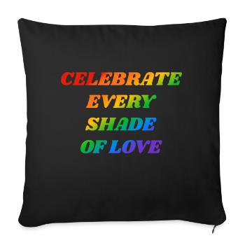 Feiern Sie jede Schattierung der Liebe Regenbogentext LGBTQ - Sofakissenbezug 45 x 45 cm - Schwarz - Vorne