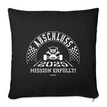 Abschluss 2025 – Mission Erfüllt! (Zieleinfahrt W) - Sofakissenbezug 45 x 45 cm - Schwarz - Vorne