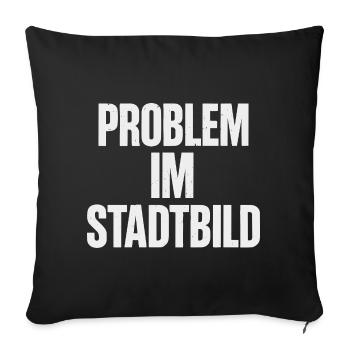 Problem in the cityscape Funny politics Federal Chancellor - Sofa pillowcase 17,3'' x 17,3'' (45 x 45 cm) - black - Front