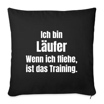 I am a runner training motivation - Sofa pillowcase 17,3'' x 17,3'' (45 x 45 cm) - black - Front