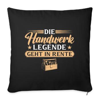 Colleague Farewell - Craftsman in Retirement - Sofa pillowcase 17,3'' x 17,3'' (45 x 45 cm) - black - Front