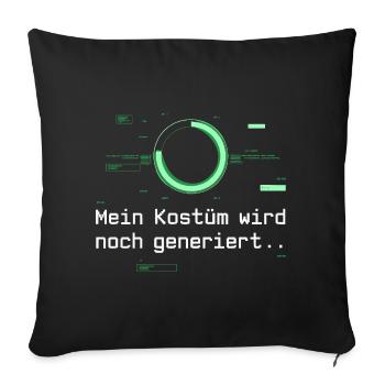 Kostüm Wird Noch Generiert Köln Karneval Fasching - Sofakissenbezug 45 x 45 cm - Schwarz - Vorne