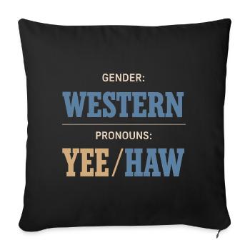 Funny Pronoun Yee Haw T-shirt Cowboy Humor - Sofa pillowcase 17,3'' x 17,3'' (45 x 45 cm) - black - Front