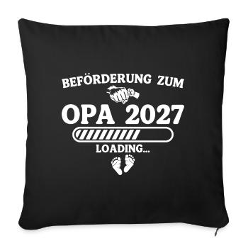 Beförderung zum Opa 2027 – Schwangerschaft - Sofakissenbezug 45 x 45 cm - Schwarz - Vorne