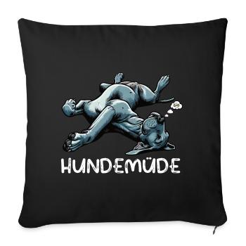 Hundemüde Deutsche Dogge Doggen Doggenbesitzer  - Sofakissenbezug 45 x 45 cm - Schwarz - Vorne