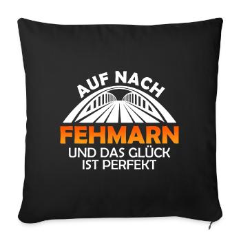 Ostsee AUF NACH FEHMARN UND GLÜCK IST PERFEKT - Sofakissenbezug 45 x 45 cm - Schwarz - Vorne