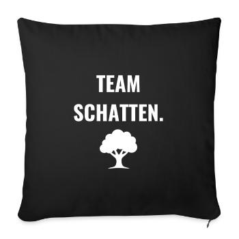 Team Schatten. - Sofakissenbezug 45 x 45 cm - Schwarz - Vorne