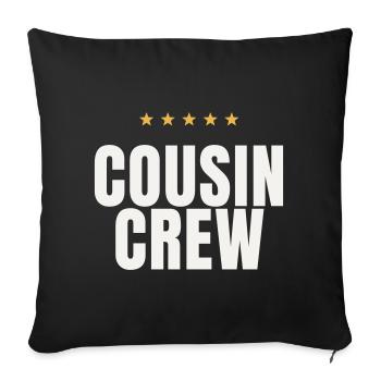 Cousin Crew Cousins Family Matching Reunion - Sofa pillowcase 17,3'' x 17,3'' (45 x 45 cm) - black - Front
