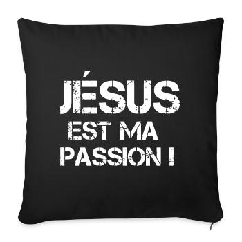 jesus ist meine Leidenschaft - Sofakissenbezug 45 x 45 cm - Schwarz - Vorne