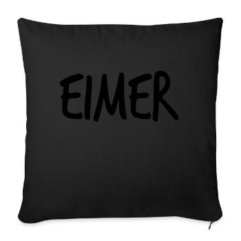 Partnerlook - you fit like ass on bucket - Sofa pillowcase 17,3'' x 17,3'' (45 x 45 cm) - black - Front