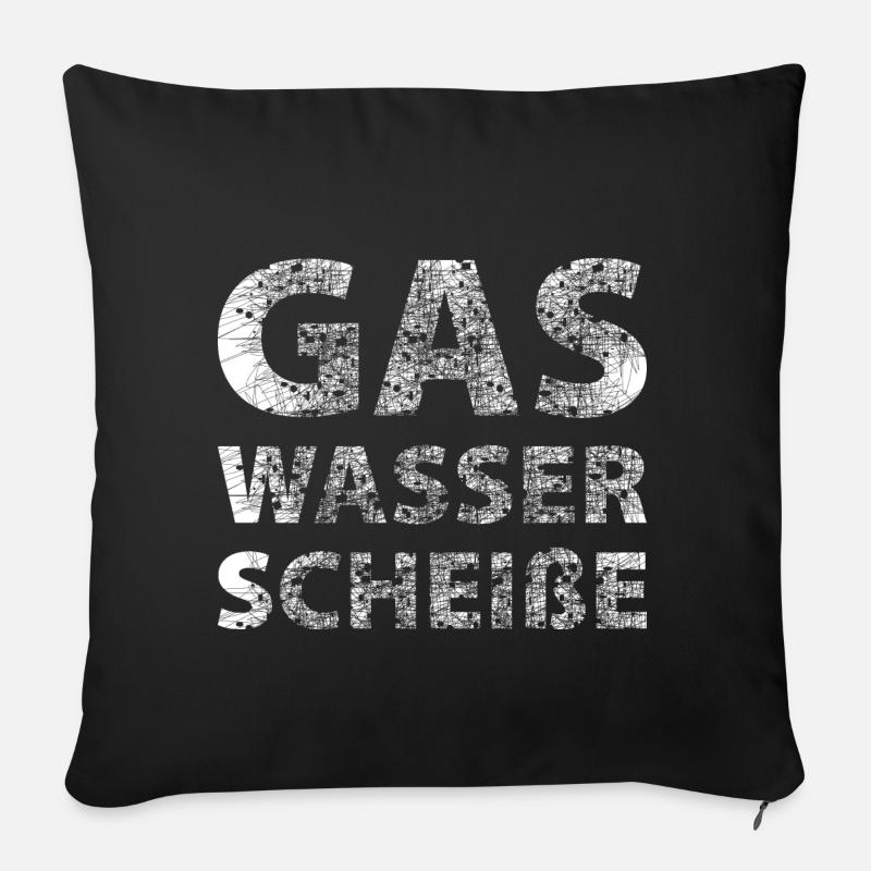 Gas Wasser Scheisse Klempner - Sofakissenbezug 45 x 45 cm - Schwarz