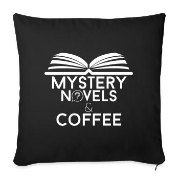 Book Lover Mystery Novels and Coffee - Sofa pillowcase 17,3'' x 17,3'' (45 x 45 cm) - black - Front
