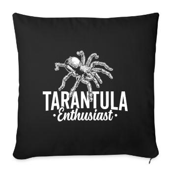 Tarantula enthusiast, pet spider owner, - Sofa pillowcase 17,3'' x 17,3'' (45 x 45 cm) - black - Front