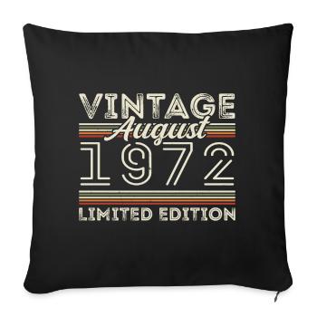 August 1972 Legend since August 1972 Vintage 1972 - Sofa pillowcase 17,3'' x 17,3'' (45 x 45 cm) - black - Front