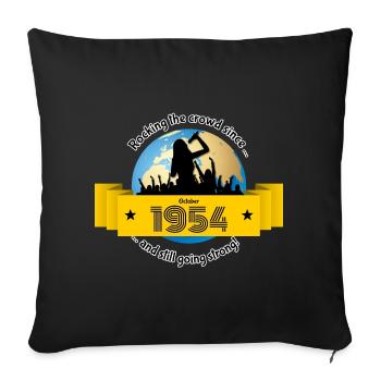 70. Geburtstag Rocking the crowd since 10/1954 - Sofa pillowcase 17,3'' x 17,3'' (45 x 45 cm) - black - Front