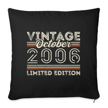 Oktober 2006 Geburtstag October 2006 Birthday Gift - Sofa pillowcase 17,3'' x 17,3'' (45 x 45 cm) - black - Front
