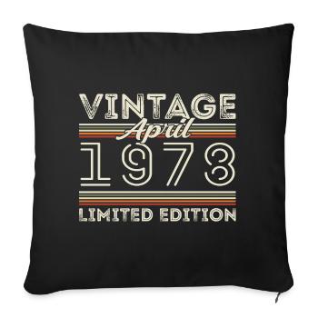 April 1978, Born in april 1978 - 47th birthday - Sofa pillowcase 17,3'' x 17,3'' (45 x 45 cm) - black - Front