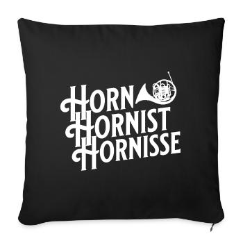 Horn Hornist Hornisse Waldhorn Hornistin - Sofakissenbezug 45 x 45 cm - Schwarz - Vorne