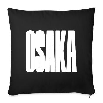 Osaka - Japan City Bold Typography - Sofa pillowcase 17,3'' x 17,3'' (45 x 45 cm) - black - Front