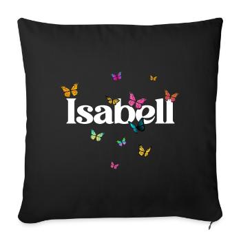 Beau prénom de fille avec des papillons ISABELL - Housse de coussin décorative 45 x 45 cm - noir - Devant