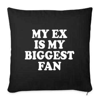 Mon ex est mon plus grand fan - Housse de coussin décorative 45 x 45 cm - noir - Devant