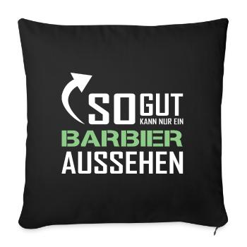 Seul un barbier peut être aussi beau - Housse de coussin décorative 45 x 45 cm - noir - Devant