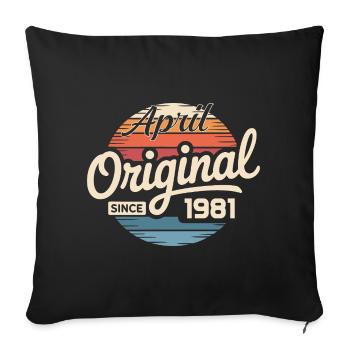 Né en avril 1981 - 45e anniversaire en avril 1981 - Housse de coussin décorative 45 x 45 cm - noir - Devant