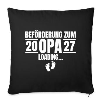 Beförderung zum Opa 2027 Loading - Sofakissenbezug 45 x 45 cm - Schwarz - Vorne