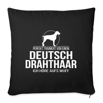 DEUTSCH DRAHTHAAR wuff Hundespruch Wilsigns - Sofakissenbezug 45 x 45 cm - Schwarz - Vorne