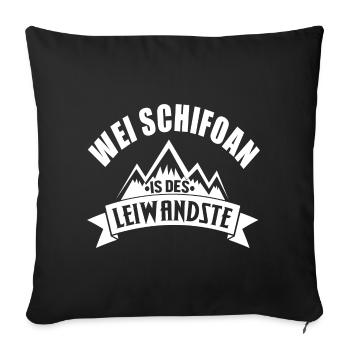 Wei Schifoan is the easiest - Sofa pillowcase 17,3'' x 17,3'' (45 x 45 cm) - black - Front