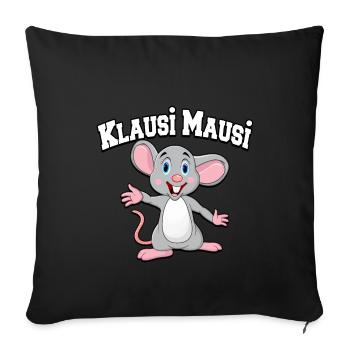 Klaus vorname Klausi Maus witzig Mausi tshirt - Sofakissenbezug 45 x 45 cm - Schwarz - Vorne