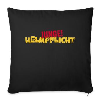 Helmpflicht Junge! - Sofakissenbezug 45 x 45 cm - Schwarz - Vorne