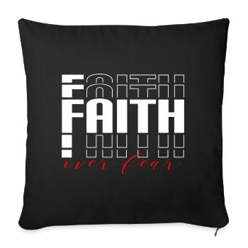 Faith Over Fear - Christliche Bekleidung - Jesus - Sofakissenbezug 45 x 45 cm - Schwarz - Vorne