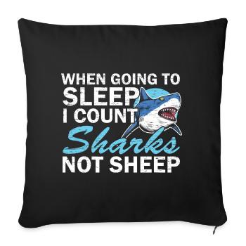 Quand je m’endors, je compte les requins, pas Sha - Housse de coussin décorative 45 x 45 cm - noir - Devant