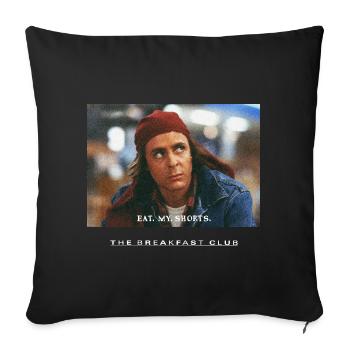 The Breakfast Club Eat My Shorts - Sofa pillowcase 17,3'' x 17,3'' (45 x 45 cm) - black - Front