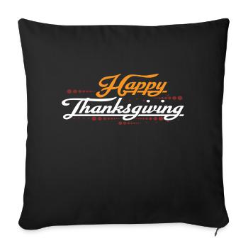 Happy Thanksgiving - Sofa pillowcase 17,3'' x 17,3'' (45 x 45 cm) - black - Front