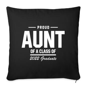 Proud Aunt of A Class of 2022 Graduate Gift Senior - Sofa pillowcase 17,3'' x 17,3'' (45 x 45 cm) - black - Front