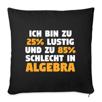 Mathematik Mathe Rechnen Algebra - Sofakissenbezug 45 x 45 cm - Schwarz - Vorne