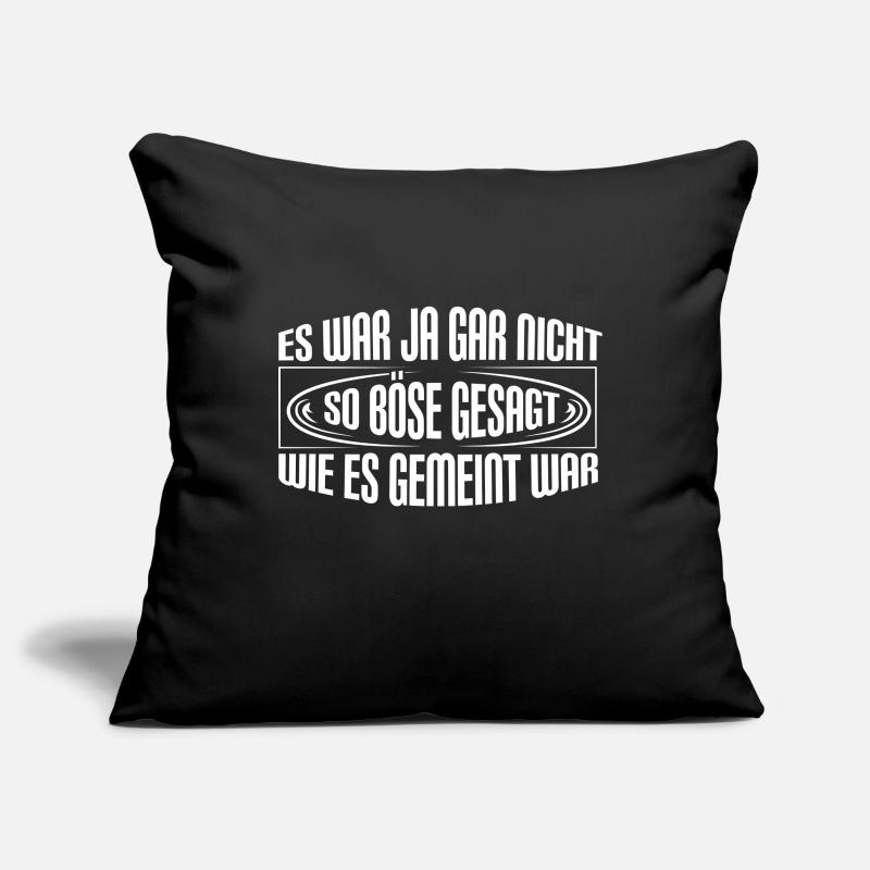 Böser gemeint - Spruch Statement Fun Sarkasmus Sofakissenbezug 45 x 45 cm