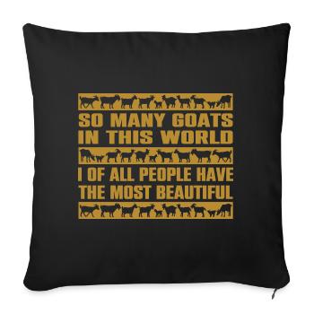 J’ai les plus belles chèvres du monde - Housse de coussin décorative 45 x 45 cm - noir - Devant