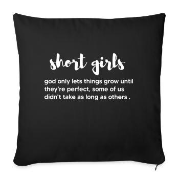 Short Girls Quote God Only Lets Things Grow - Sofa pillowcase 17,3'' x 17,3'' (45 x 45 cm) - black - Front