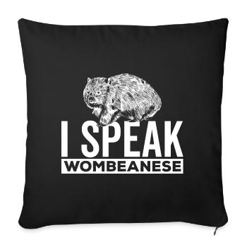 Talking Wombeanese Wombat Owner Australian - Sofa pillowcase 17,3'' x 17,3'' (45 x 45 cm) - black - Front