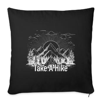 Take A Hike Mountain Tee - Sofa pillowcase 17,3'' x 17,3'' (45 x 45 cm) - black - Front